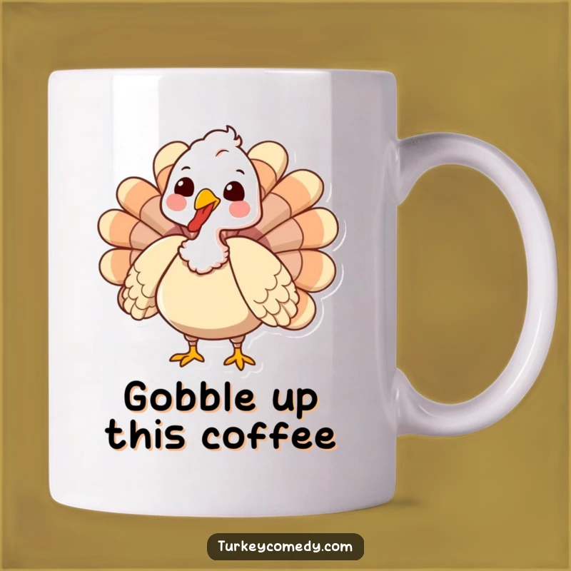 Funny Turkey Mug: Gobbling Thanksgiving Fun - Hilarious Funny Gift