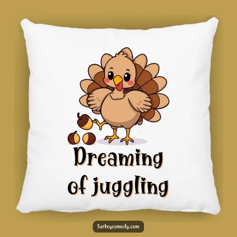 Funny Turkey Acorn Juggling Pillow - Cozy Talented Bird Cushion Funny Gift!