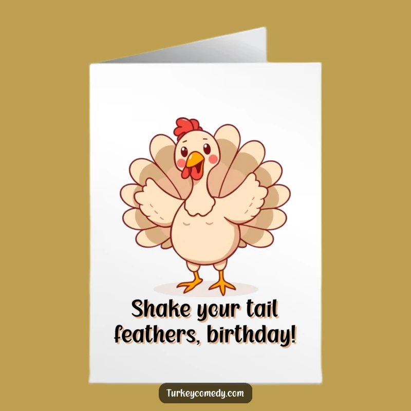 Free Printable Funny Turkey Dance Birthday Card: Hilarious Downloadable Gift for Laughs