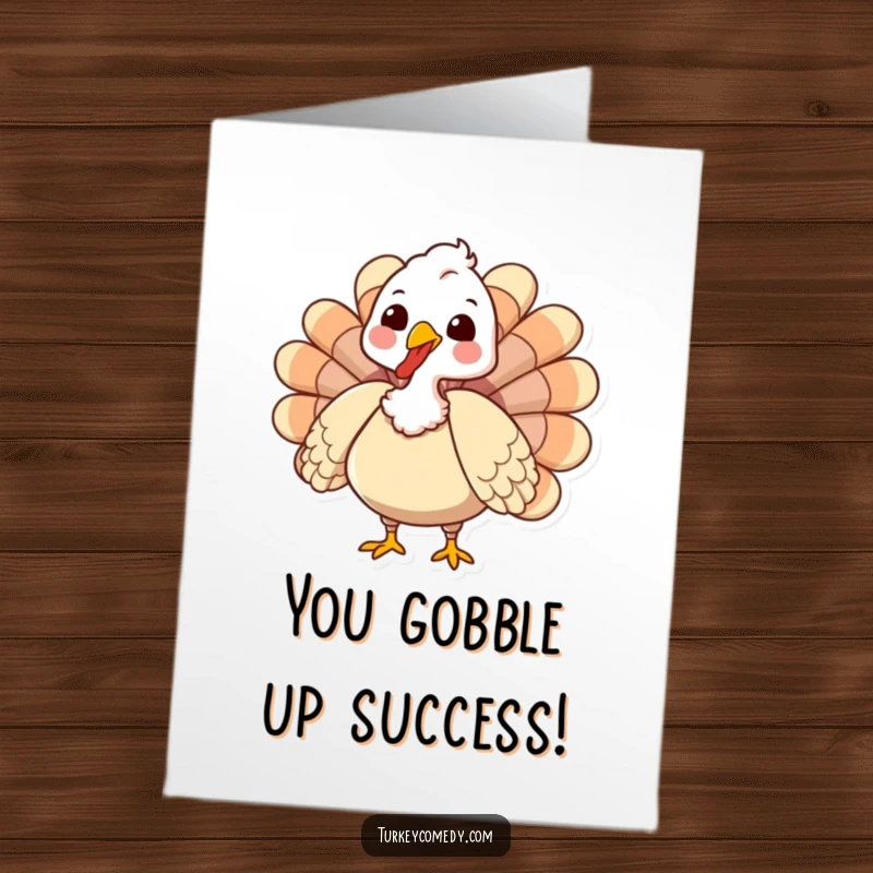 Funny Free Printable Congratulations Card featuring a cute turkey gobbling and puffing its chest, celebrating a major win.