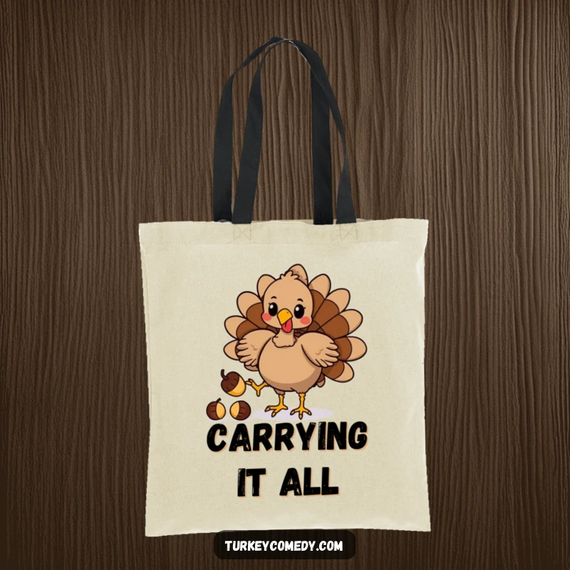 Funny tote bag featuring a playful turkey character juggling acorns with its feet, perfect for carrying items with a humorous touch.